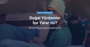 Sertleşme Sorununda Doğal Yöntemler İşe Yarar mı?
