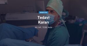 IUI, IVF veya TESE: Erkek Faktöre Göre Hangi Yöntem Ne Zaman?